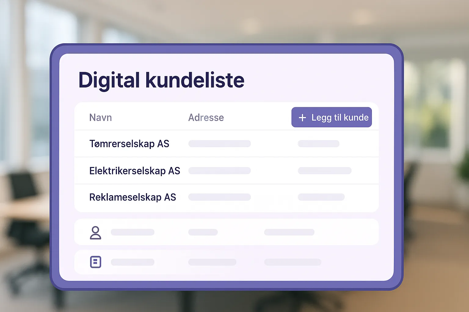 Digital kundeliste – alt på ett sted